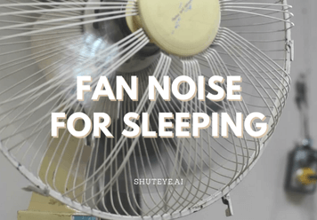 Fan Noise For Sleeping