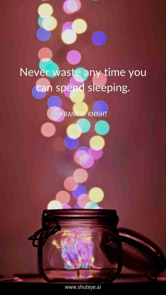 ShutEye sleep well quotes best sleep quotes