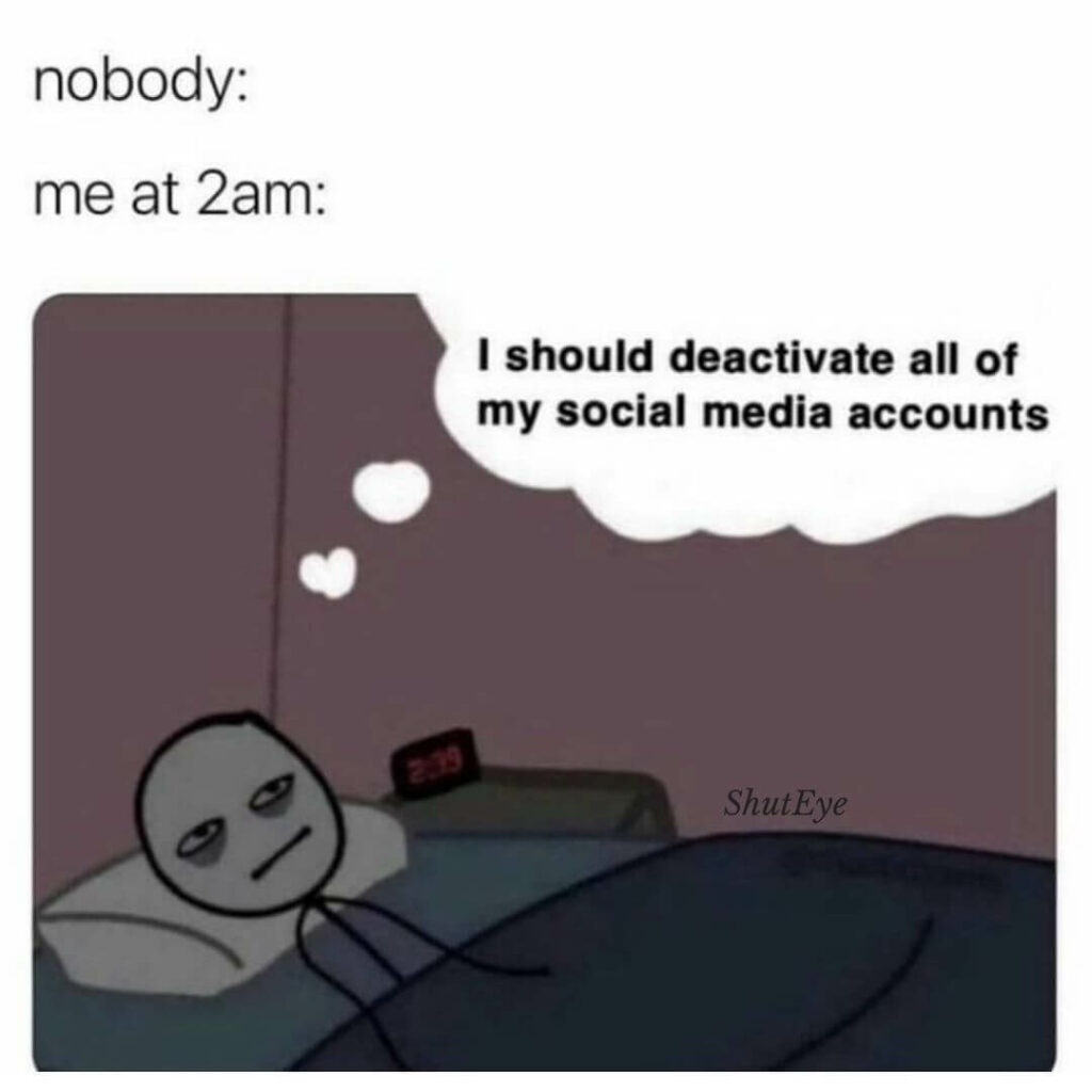 ShutEye can't sleep memes funny memes