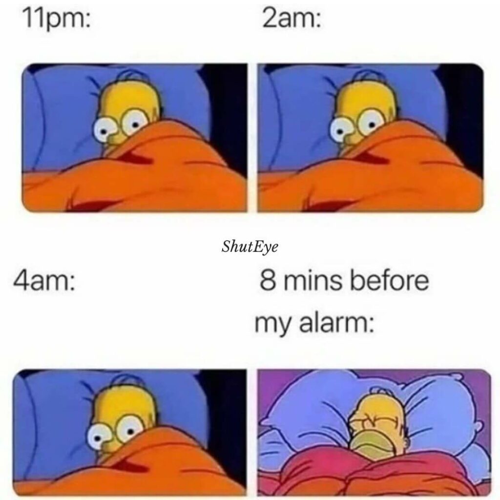 ShutEye can't sleep memes funny memes