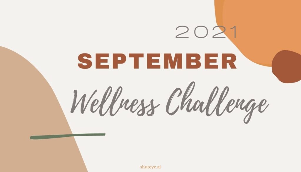 ShutEye 30 Day Wellness Challenge Calendar Ideas