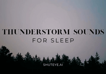 Thunderstorm Sounds For Sleeping